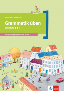 Grammatik üben - Lernstufe 2Deutsch als Zweitsprache in der Schule